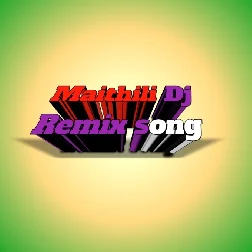 Maithili Dj remix song 